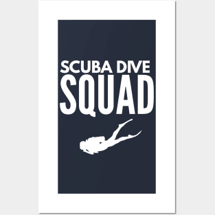 SCUBA DIVE SQUAD - SCUBA DIVING Posters and Art